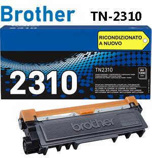 TN-2310 TONER RICONDIZIONATO A NUOVO copertura 1.200 pagine prodotto sostitutivo per stampanti: BROTHER DCP L2500D L2520DW L2540DN HL L 2300D 2340 2365 DW 2360DN MFC L 2720 2740 DW