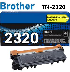 TN-2320 TONER RICONDIZIONATO A NUOVO copertura 2.600 pagine prodotto sostitutivo per stampanti: BROTHER DCP L2500D L2520DW L2540DN HL L 2300D 2340 2365 DW 2360DN MFC L 2720 2740 DW